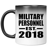 Military Personnel Established EST. 2018 - 11 Oz Color Changing Mug