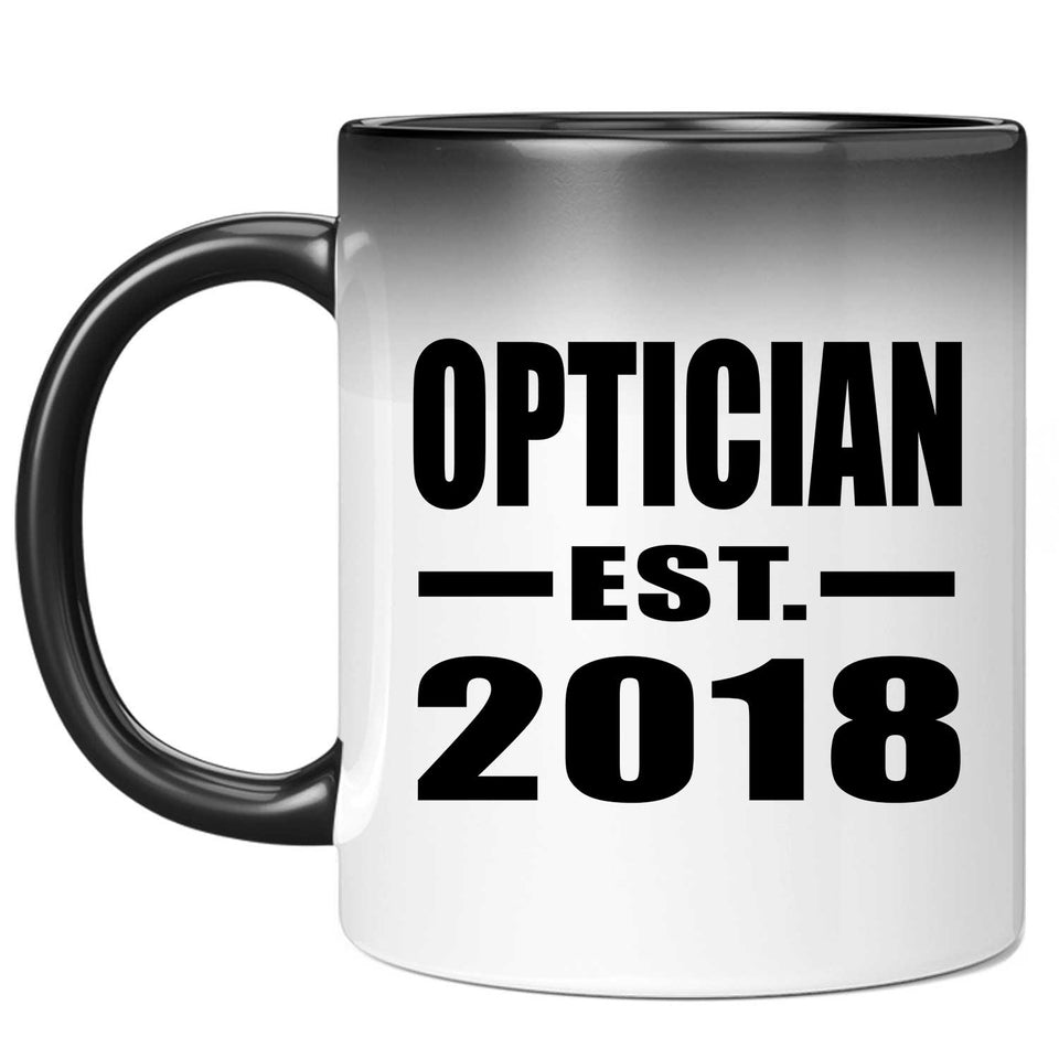 Optician Established EST. 2018 - 11 Oz Color Changing Mug