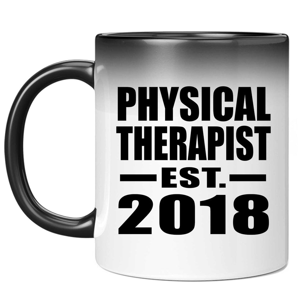 Physical Therapist Established EST. 2018 - 11 Oz Color Changing Mug