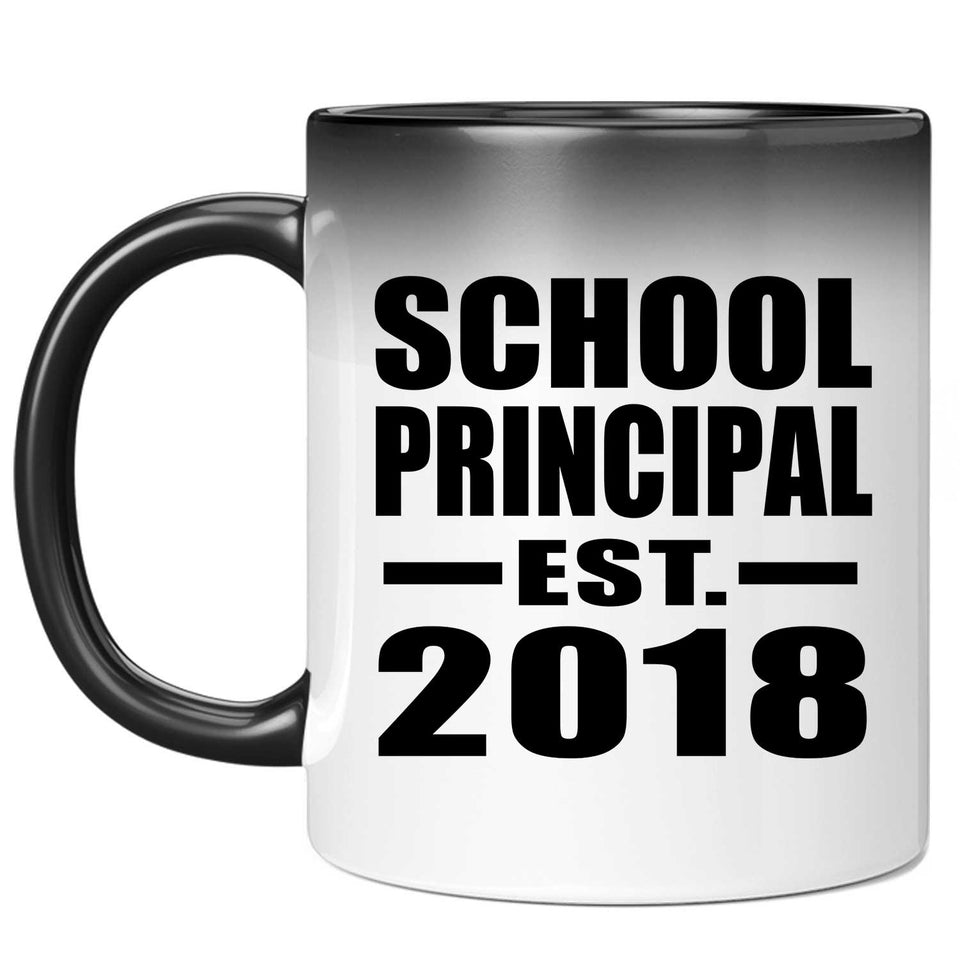 School Principal Established EST. 2018 - 11 Oz Color Changing Mug