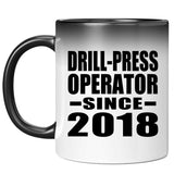 Drill-Press Operator Since 2018 - 11 Oz Color Changing Mug