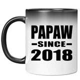 Papaw Since 2018 - 11 Oz Color Changing Mug