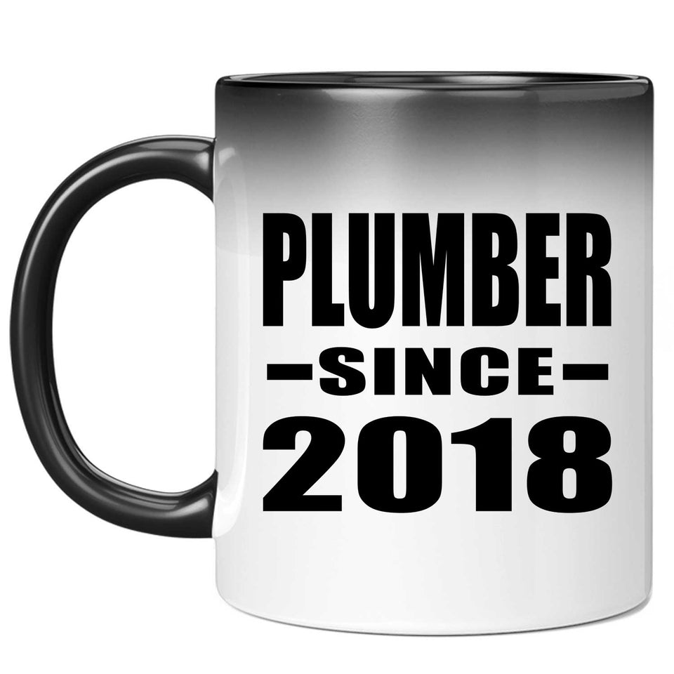 Plumber Since 2018 - 11 Oz Color Changing Mug