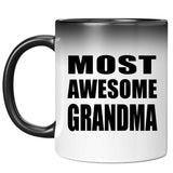 Most Awesome Grandma - 11 Oz Color Changing Mug