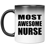 Most Awesome Nurse - 11 Oz Color Changing Mug