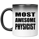 Most Awesome Physicist - 11 Oz Color Changing Mug