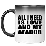 All I Need Is Love And My Afador - 11 Oz Color Changing Mug