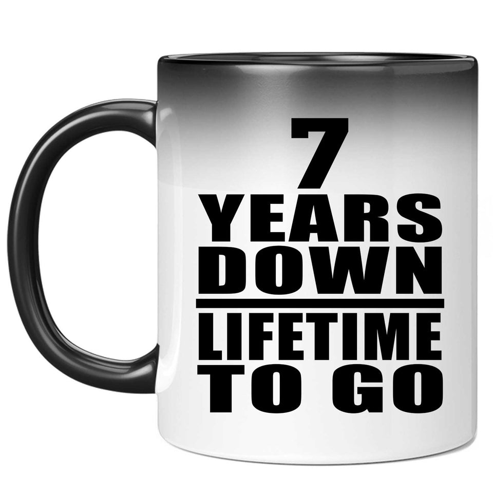 7th Anniversary 7 Years Down Lifetime To Go - 11 Oz Color Changing Mug