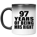 97th Anniversary 97 Years Of Being Mrs Right - 11 Oz Color Changing Mug