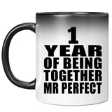 1st Anniversary 1 Year Of Being Mr Perfect - 11 Oz Color Changing Mug