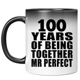 100th Anniversary 100 Years Of Being Mr Perfect - 11 Oz Color Changing Mug