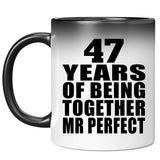 47th Anniversary 47 Years Of Being Mr Perfect - 11 Oz Color Changing Mug