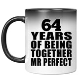 64th Anniversary 64 Years Of Being Mr Perfect - 11 Oz Color Changing Mug