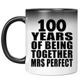 100th Anniversary 100 Years Of Being Mrs Perfect - 11 Oz Color Changing Mug