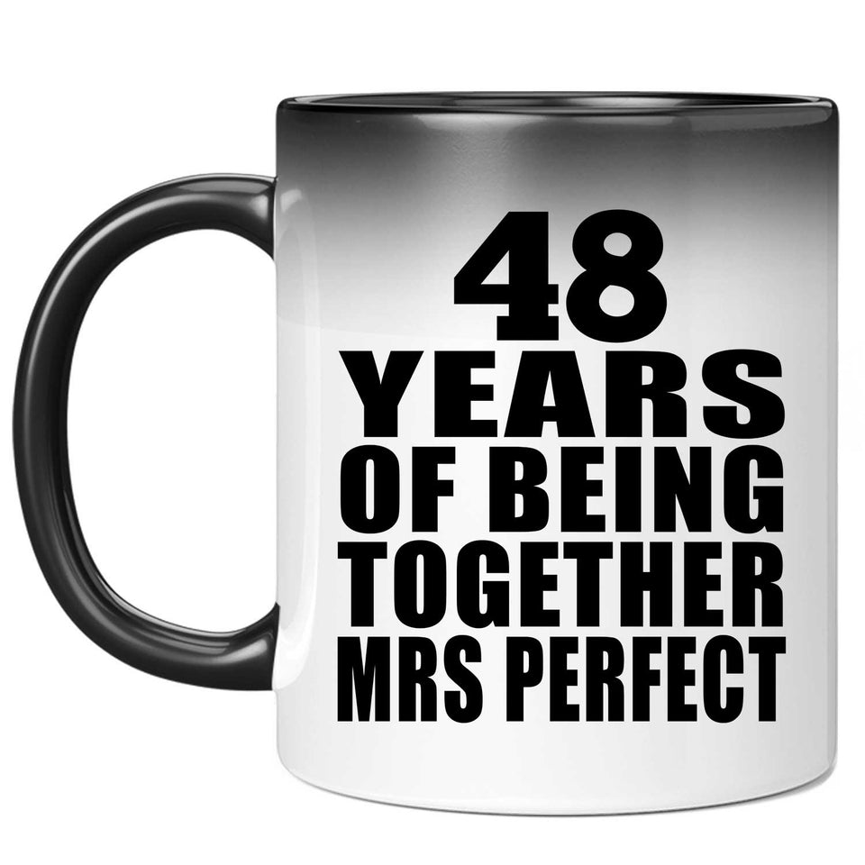 48th Anniversary 48 Years Of Being Mrs Perfect - 11 Oz Color Changing Mug