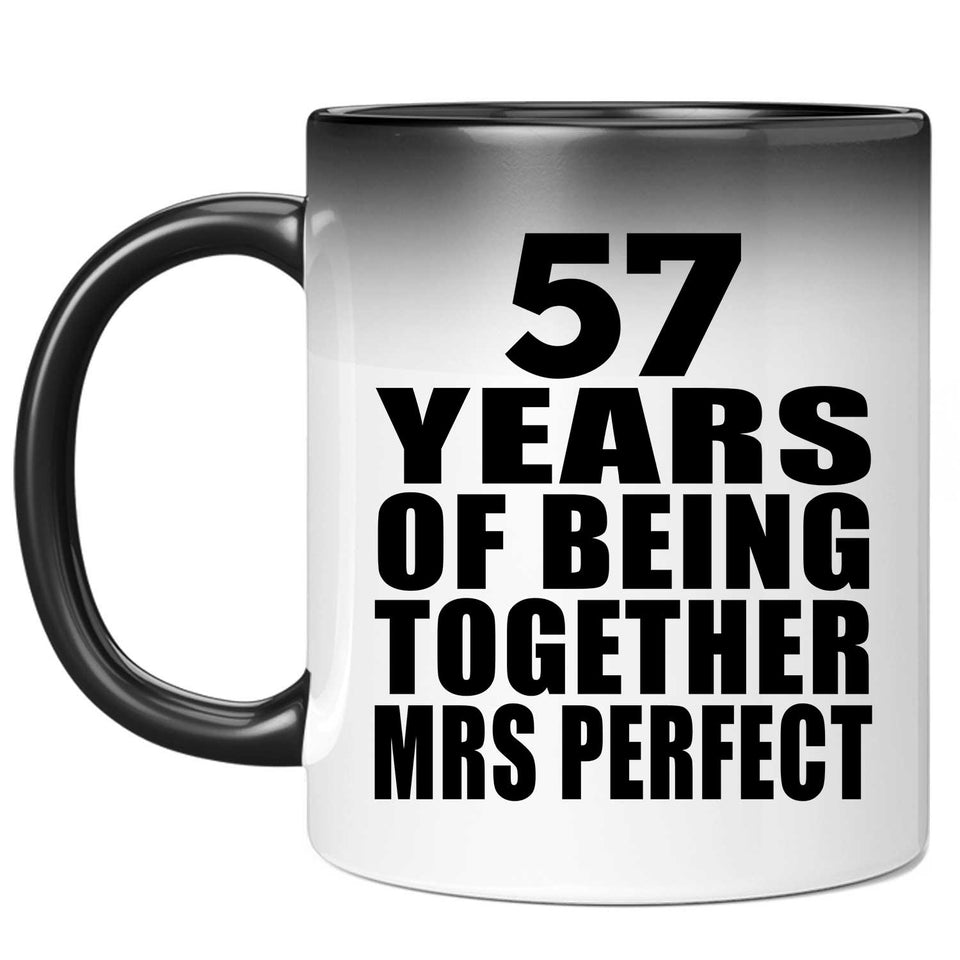 57th Anniversary 57 Years Of Being Mrs Perfect - 11 Oz Color Changing Mug