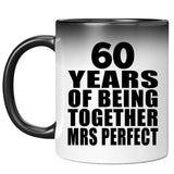 60th Anniversary 60 Years Of Being Mrs Perfect - 11 Oz Color Changing Mug