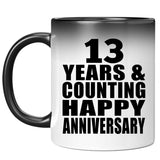 Happy 13th Anniversary 13 Years & Counting - 11 Oz Color Changing Mug