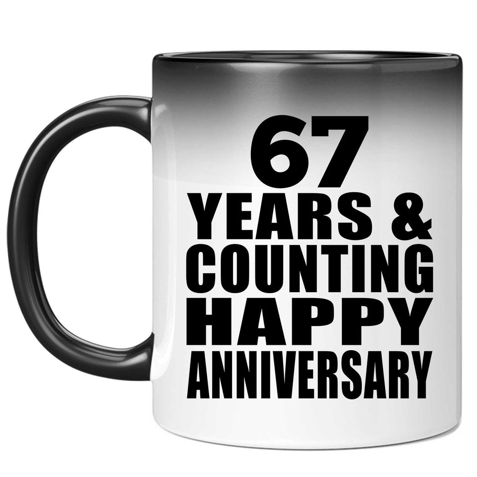 Happy 67th Anniversary 67 Years & Counting - 11 Oz Color Changing Mug