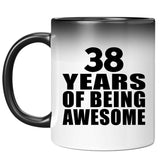 38th Birthday 38 Years Of Being Awesome - 11 Oz Color Changing Mug