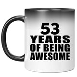 53rd Birthday 53 Years Of Being Awesome - 11 Oz Color Changing Mug