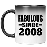 16th Birthday Fabulous Since 2008 - 11 Oz Color Changing Mug