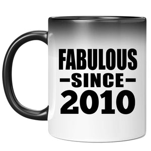 14th Birthday Fabulous Since 2010 - 11 Oz Color Changing Mug