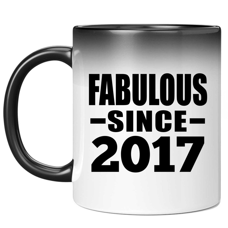 7th Birthday Fabulous Since 2017 - 11 Oz Color Changing Mug