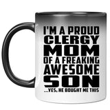 Proud Clergy Mom Of Awesome Son - 11 Oz Color Changing Mug