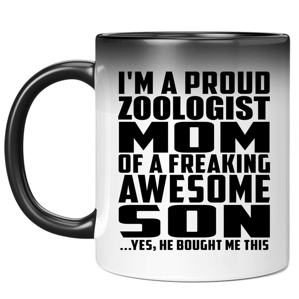 Proud Zoologist Mom Of Awesome Son - 11 Oz Color Changing Mug