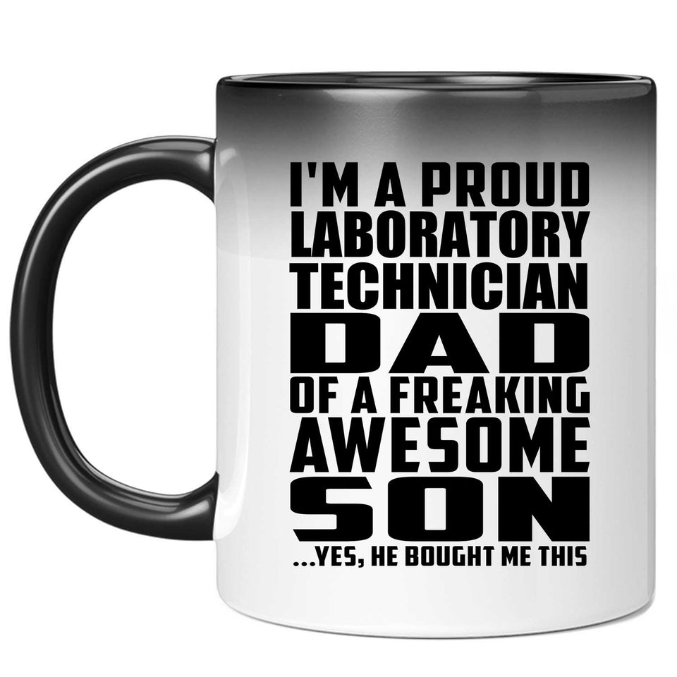 Proud Laboratory Technician Dad Of Awesome Son - 11 Oz Color Changing Mug