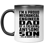 Proud Mechanical Engineer Dad Of Awesome Son - 11 Oz Color Changing Mug