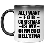 All I Want For Christmas Is My Cirneco Dell'etna - 11 Oz Color Changing Mug