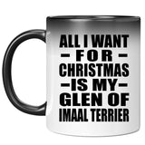 All I Want For Christmas Is My Glen Of Imaal Terrier - 11 Oz Color Changing Mug