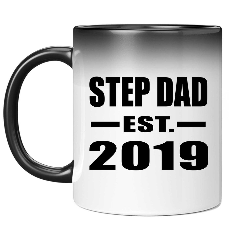 Step Dad Established EST. 2019 - 11oz Color Changing Mug