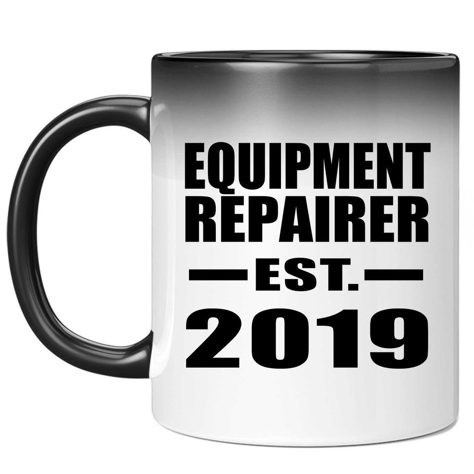Equipment Repairer Established EST. 2019 - 11oz Color Changing Mug