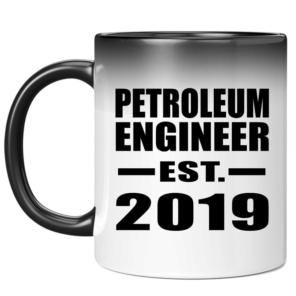 Petroleum Engineer Established EST. 2019 - 11oz Color Changing Mug