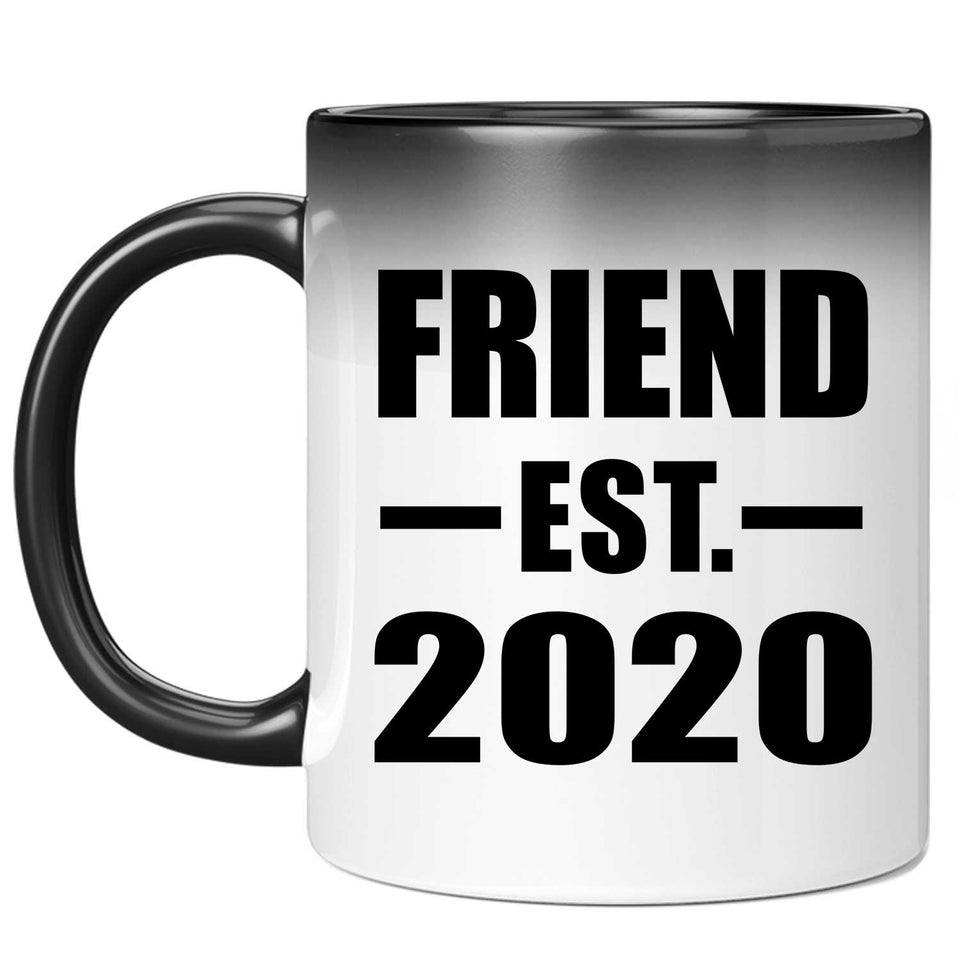Friend Established EST. 2020 - 11oz Color Changing Mug