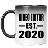 Video Editor Established EST. 2020 - 11oz Color Changing Mug