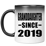 Granddaughter Since 2019 - 11oz Color Changing Mug