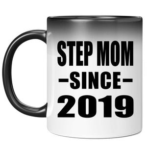Step Mom Since 2019 - 11oz Color Changing Mug