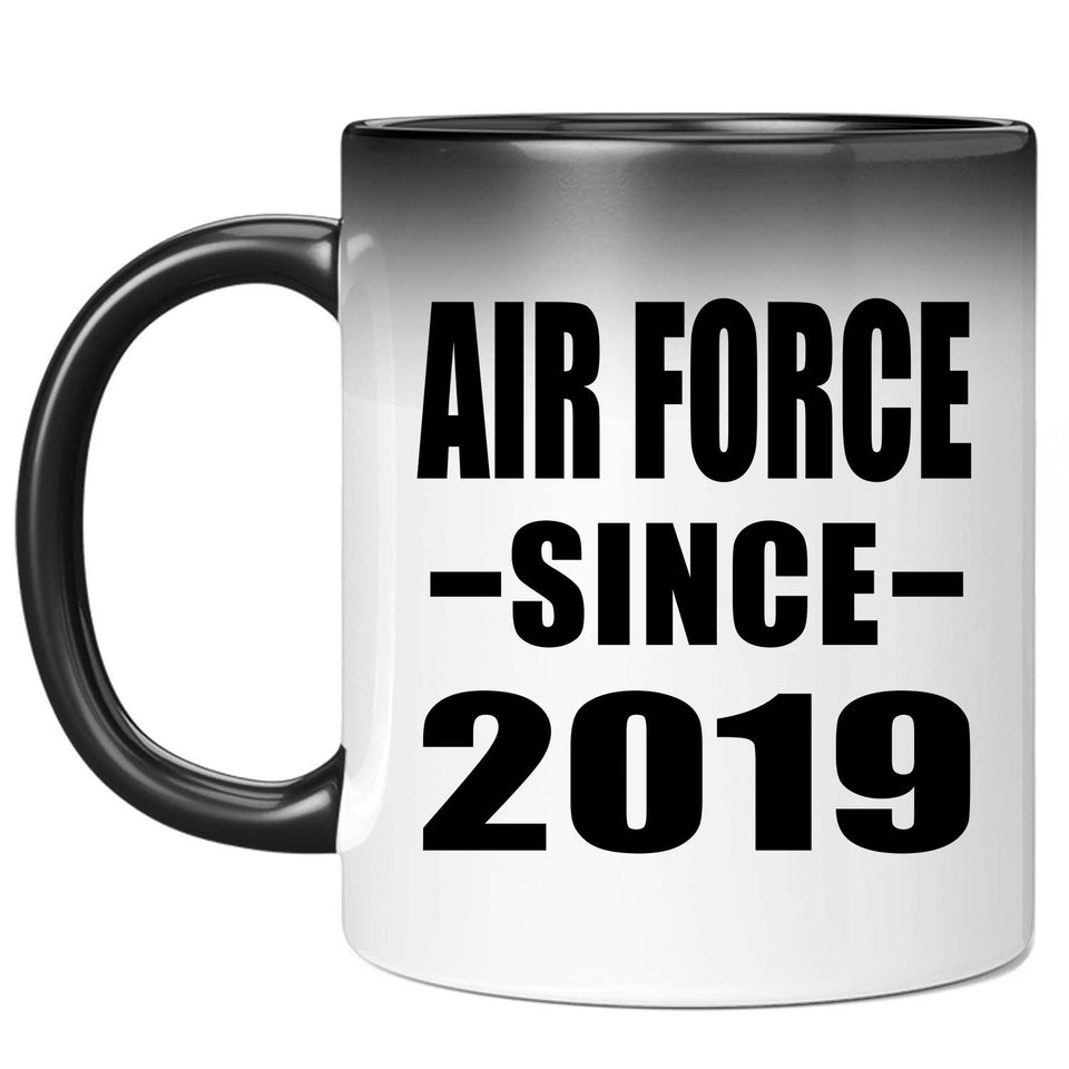 Air Force Since 2019 - 11oz Color Changing Mug