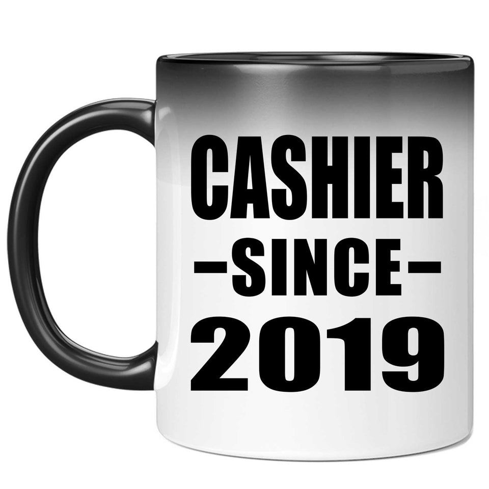 Cashier Since 2019 - 11oz Color Changing Mug