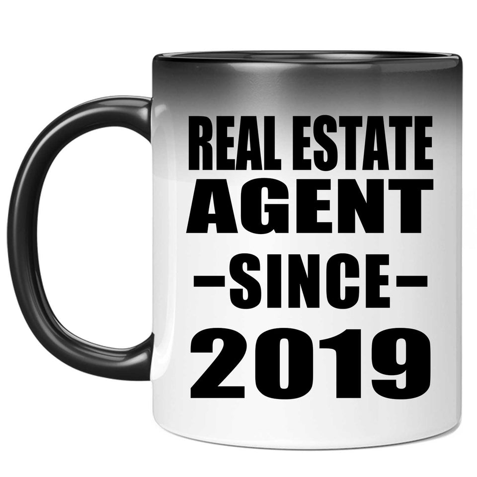 Real Estate Agent Since 2019 - 11oz Color Changing Mug
