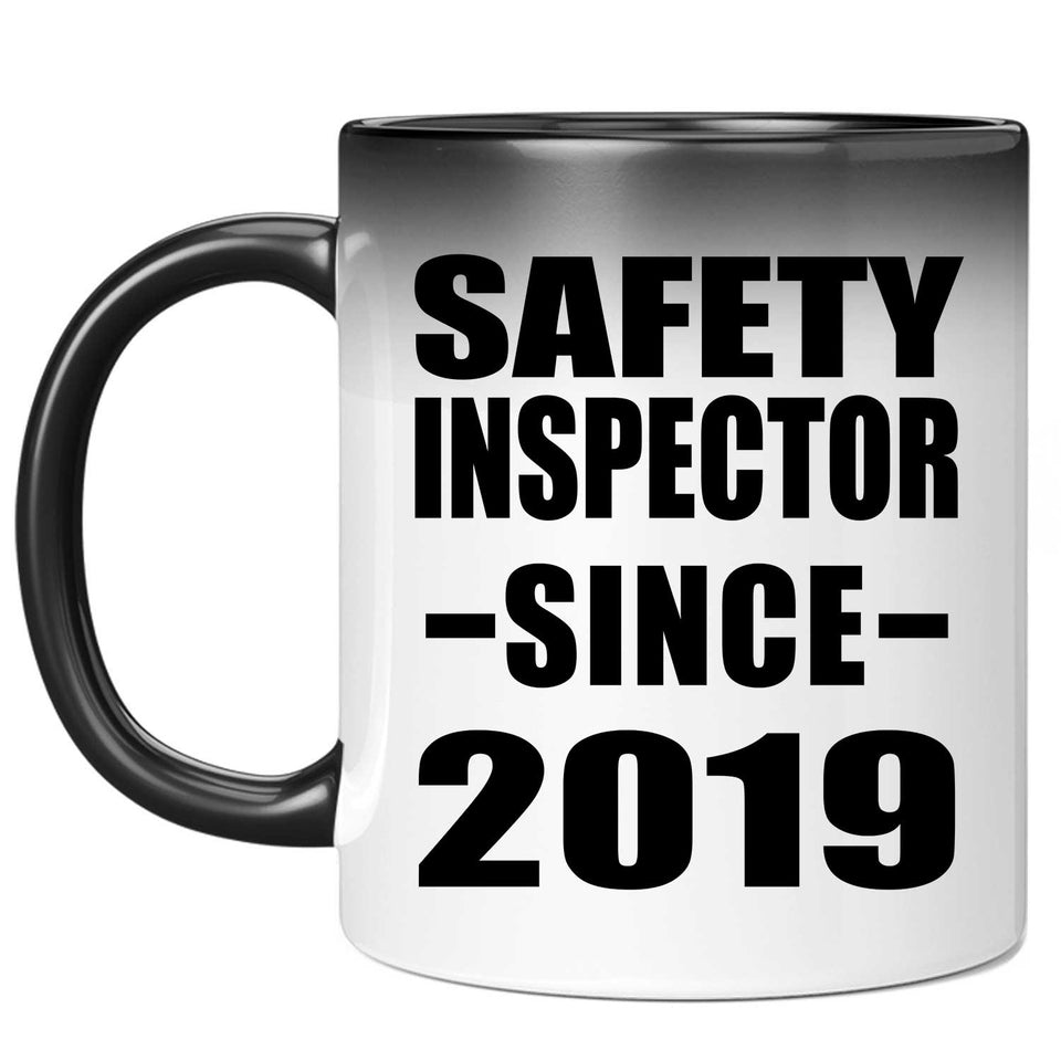 Safety Inspector Since 2019 - 11oz Color Changing Mug