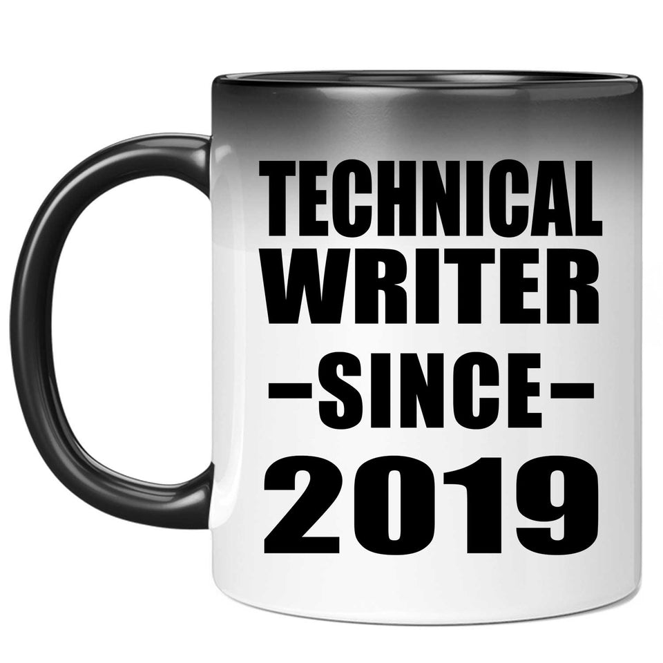 Technical Writer Since 2019 - 11oz Color Changing Mug