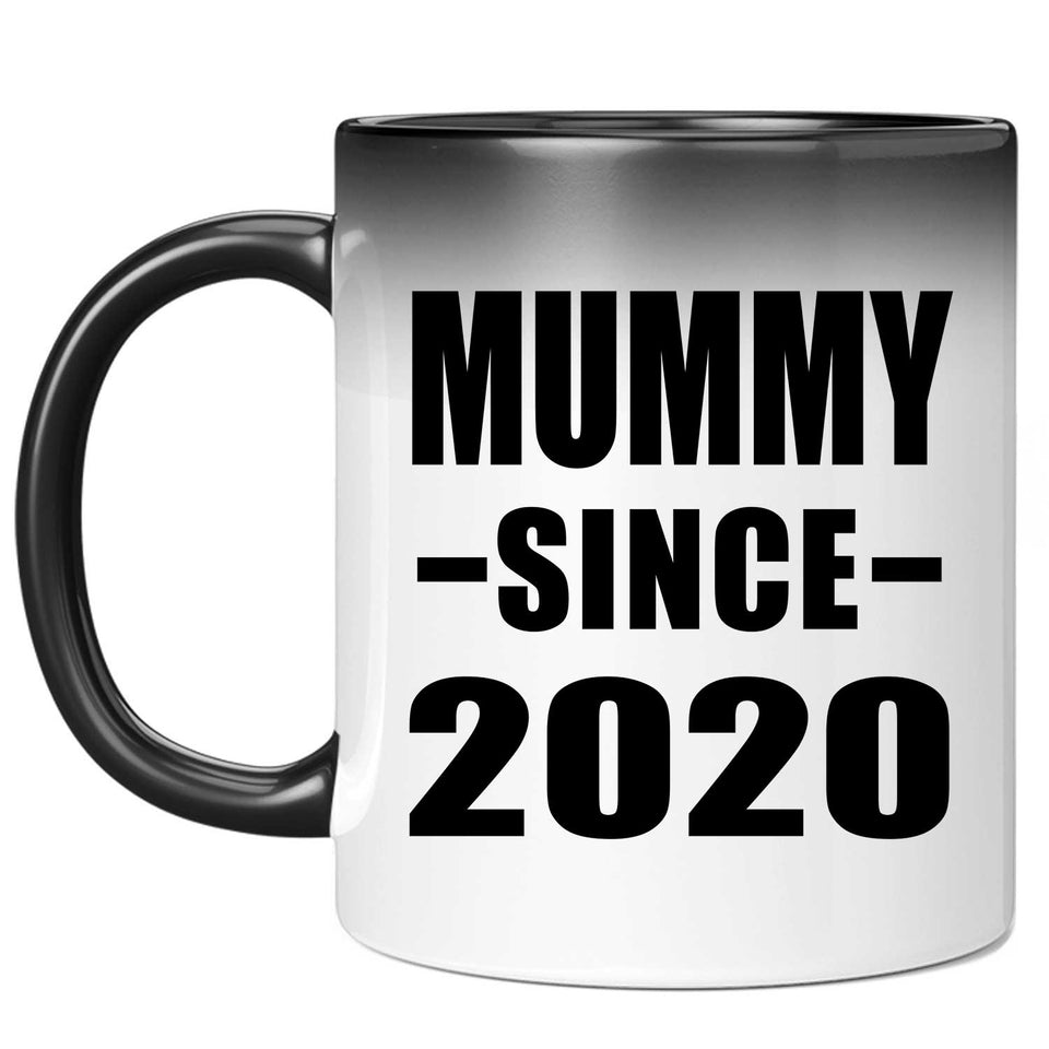 Mummy Since 2020 - 11oz Color Changing Mug