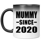 Mummy Since 2020 - 11oz Color Changing Mug