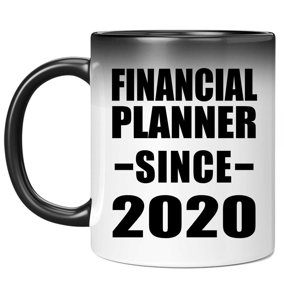 Financial Planner Since 2020 - 11oz Color Changing Mug