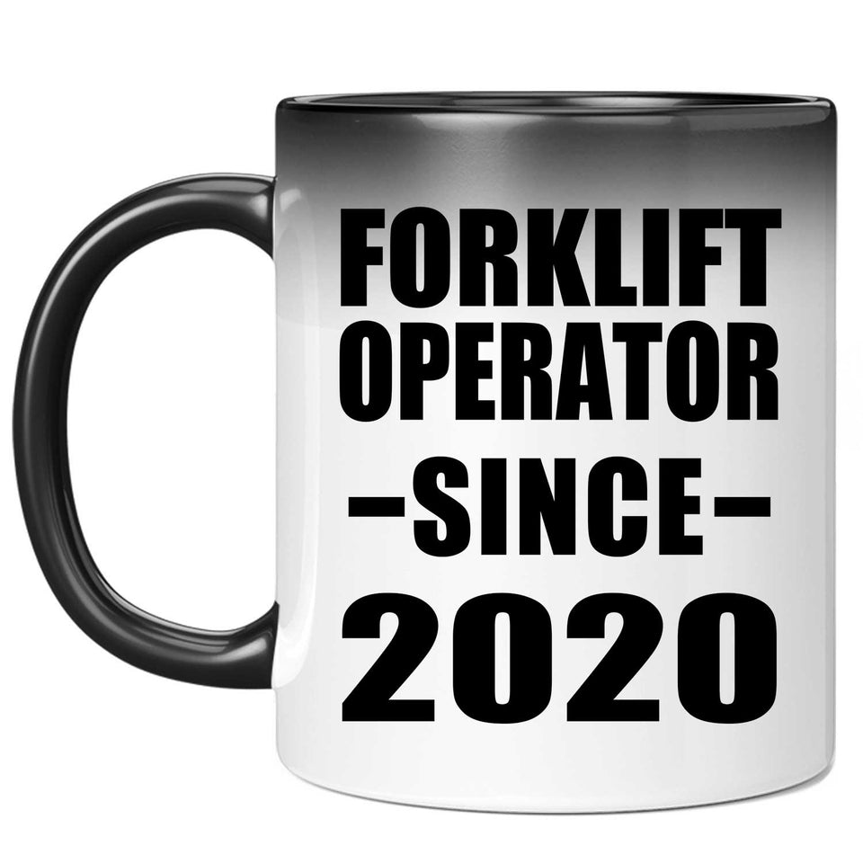 Forklift Operator Since 2020 - 11oz Color Changing Mug
